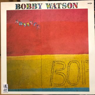 Bobby Watson – Advance (enja 4082)