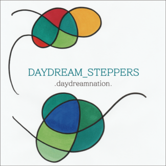[7"] .daydreamnation. - DAYDREAM_STEPPERS (iii-016)