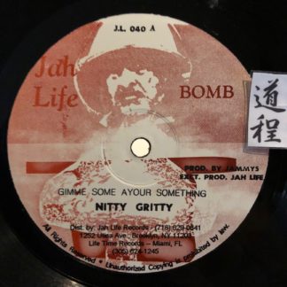 Nitty Gritty – Gimme Some Ayour Something / My Special Girl (J.L. 040)
