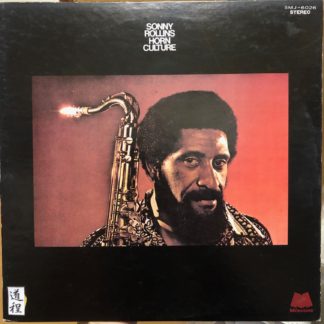 Sonny Rollins – Horn Culture (SMJ-6026)