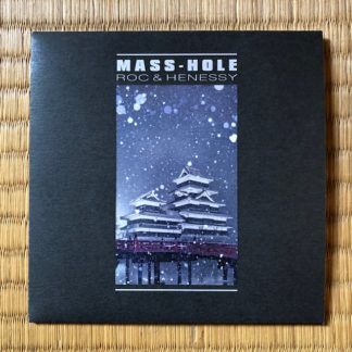 [CD] MASS-HOLE - ROC & HENESSY