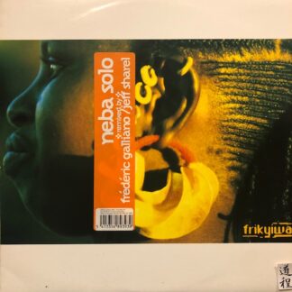 Neba Solo – Cinporoko Nonougoro / Noumou Foly (Remixes) (FRI 001)