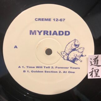 Myriadd – Time Will Tell (Creme 1267)