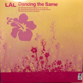 LAL – Dancing The Same (PTR-1213)