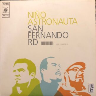 [John Tejada Remix] Niño Astronauta – San Fernando Rd. (FTR-001)