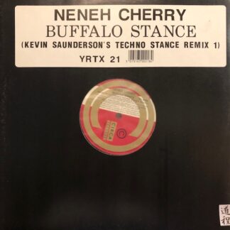 Neneh Cherry – Buffalo Stance (Kevin Saunderson's Techno Stance Remix 1) (YRTX 21)