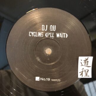 DJ Qu – Cycling (I'll Wait) (19057LTD)