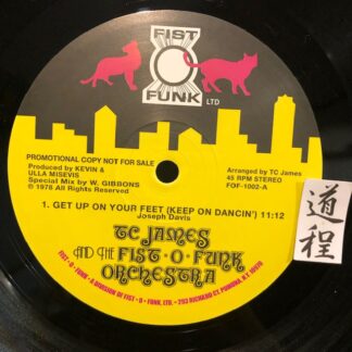 Tom C. James & The Fist-O-Funk Orchestra – Get Up On Your Feet (Keep On Dancin') / Bumpsies Whipping Cream (FOF-1002)