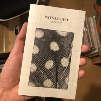 DJ PATSAT - PATSATSHIT (TR-024 ZN-010)