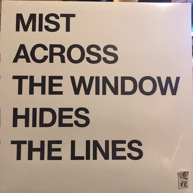 Mist Across The Window Hides The Lines