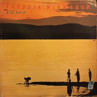Freddie McGregor – Big Ship (LU25-5020)