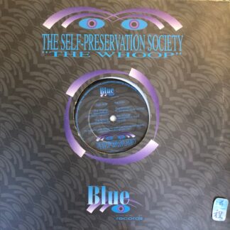 The Self Preservation Society – The Whoop (blue006)