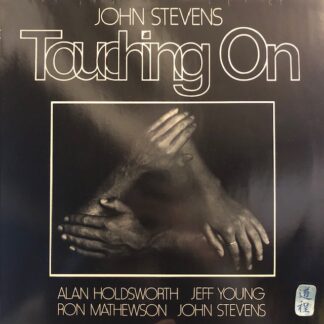 John Stevens – Touching On (VS 105)