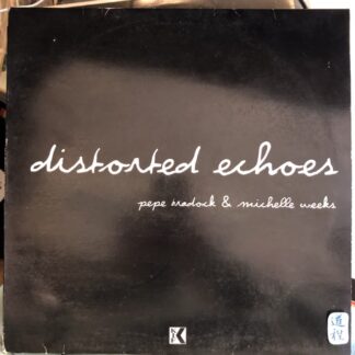 Pepe Bradock & Michelle Weeks – Distorted Echoes (KIF 032)