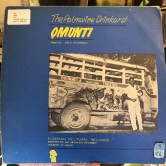 Kola Ogunmola – The Palmwine Drinkard / Omunti (IAS 23, NCR 12)