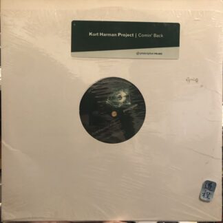 [Ron Trent prod] Kurt Harman Project – Comin' Back (PR-5012)