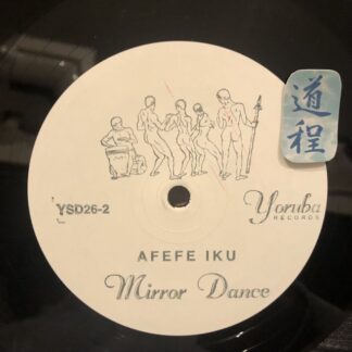 Afefe Iku – Mirror Dance (YSD26-2)