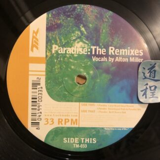 [Larry Heard, Kemetic Just remix収録] Alton Miller ‎– Paradise (The Remixes) (TM-033)