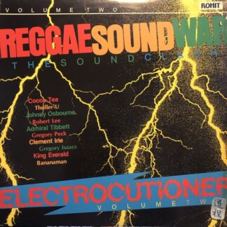 Various – Reggae Sound War (The Sound Clash) Electrocutioner Volume Two (RRTG 7772)