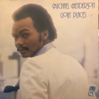 Michael Henderson – Goin' Places (BDS 5693 *gatefold)